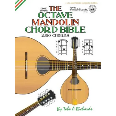 The Octave Mandolin Chord Bible: GDAE Standard Tuning 2,160 Chords
