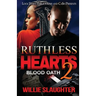 Ruthless Hearts 2: Blood Oath