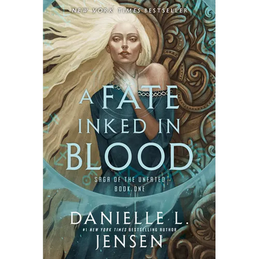 A Fate Inked in Blood: Book One of the Saga of the Unfated