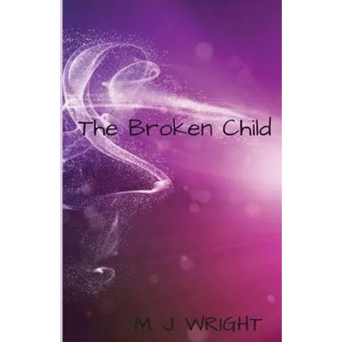 The Broken Child