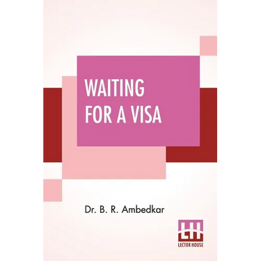 Waiting For A Visa