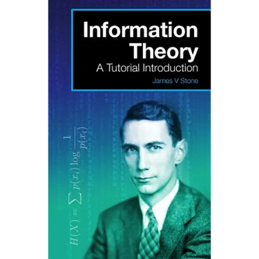 Information Theory: A Tutorial Introduction