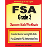 FSA Grade 3 Summer Math Workbook: Essential Summer Learning Math Skills plus Two Complete FSA Math Practice Tests