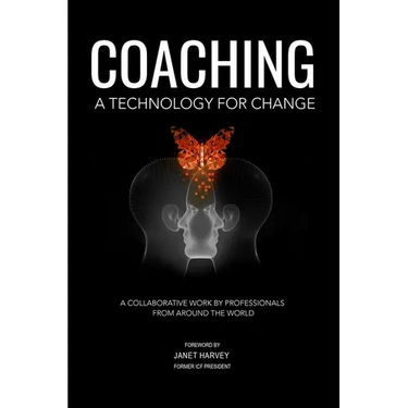 Coaching, A Technology for Change