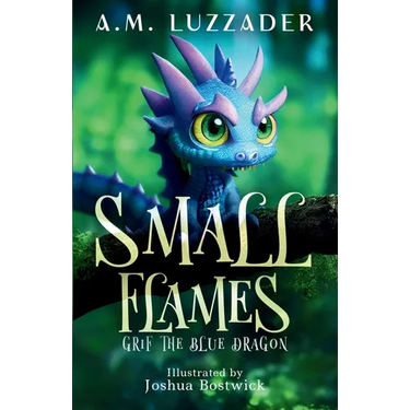 Small Flames: Grif the Blue Dragon