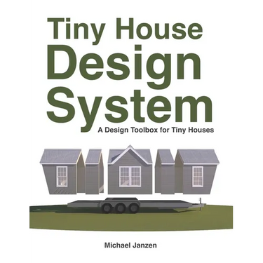Tiny House Design System: A Design Toolbox for Tiny Houses