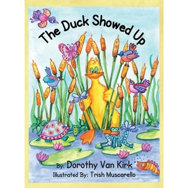 The Duck Showed Up