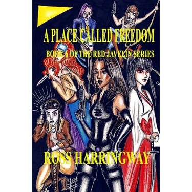 A Place Called Freedom