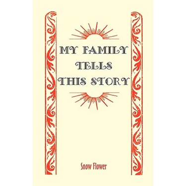 My Family Tells This Story
