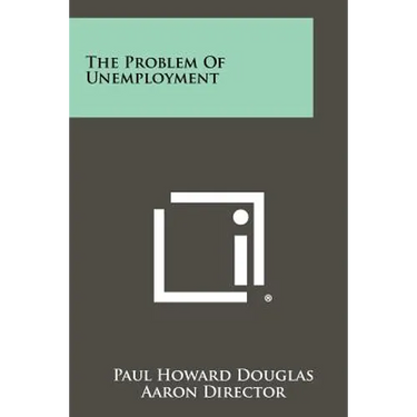 The Problem Of Unemployment