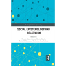 Social Epistemology and Relativism