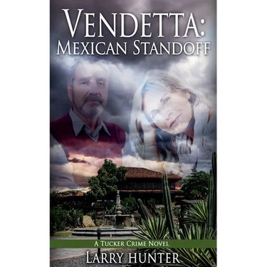 Vendetta: Mexican Standoff