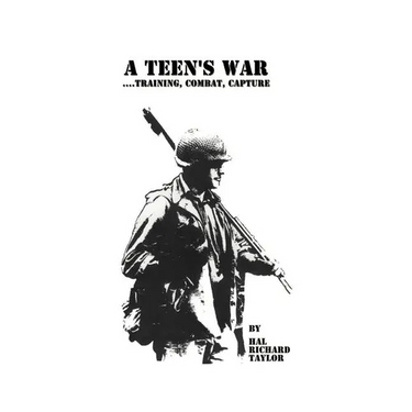A Teen's War: Training, Combat, Capture