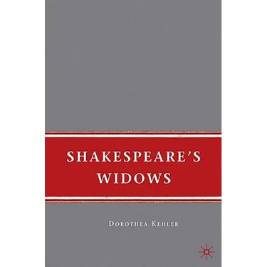 Shakespeare's Widows