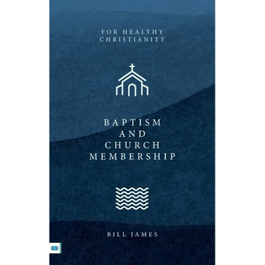 Baptism and Church Membership
