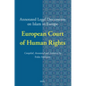 Annotated Legal Documents on Islam in Europe: European Court of Human Rights
