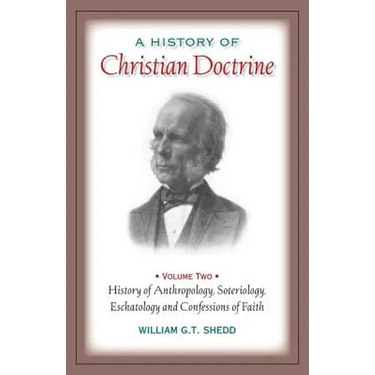 A History of Christian Doctrine: Volume Two