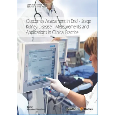 Outcomes Assessment in End-Stage Kidney Disease: Measurements and Applications in Clinical Practice