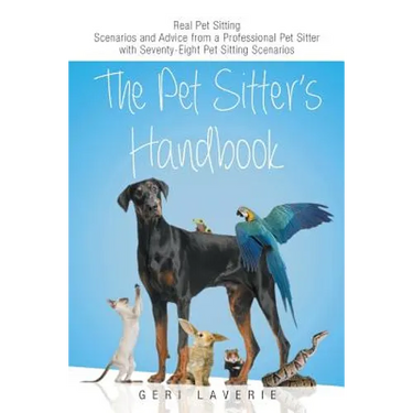 The Pet Sitter's Handbook
