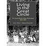 Living in the Great Circle: The Grand Ronde Indian Reservation 1855-1905