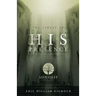 The School of His Presence