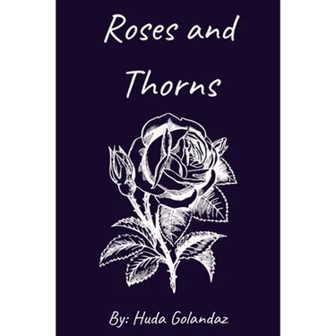 Roses and Thorns