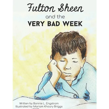 Fulton Sheen and the Very Bad Week
