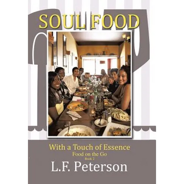 Soul Food with a Touch of Essence: Food on the Go