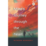 Minds Journey Through the Heart