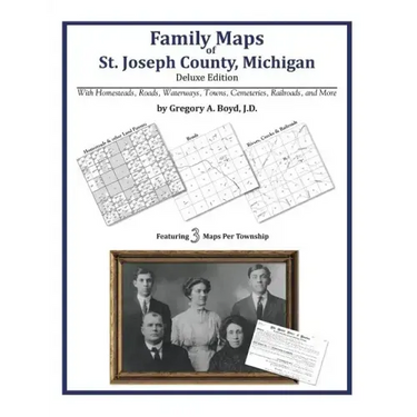 Family Maps of St. Joseph County, Michigan