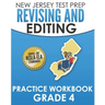 NEW JERSEY TEST PREP Revising and Editing Practice Workbook Grade 4: Develops Writing, Language, and Vocabulary Skills
