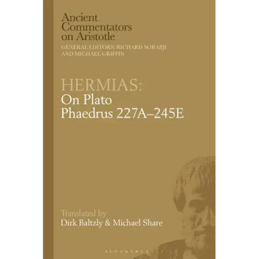 Hermias: On Plato Phaedrus 227A-245E