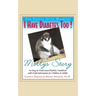 I Have Diabetes Too!: Molly's Story