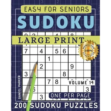 Large Print Easy Sudoku Puzzle Book For Seniors: 200 Sudoku Puzzles For Adults; Volume 14