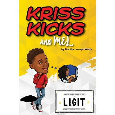 Kriss Kicks and Mel: We L.I.G.I.T.: Kriss Kicks and Mel