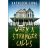When A Stranger Calls