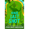 One Last Shot