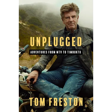 Unplugged: Adventures from MTV to Timbuktu