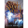Still Small Voice: A Towers of Light family read aloud