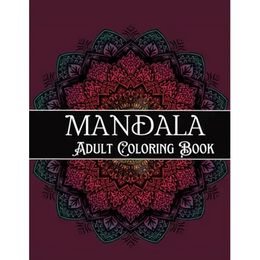 Mandala Adult Coloring Book: Amazing Coloring Patterns Stress Relief