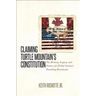 Claiming Turtle Mountain's Constitution: The History, Legacy, and Future of a Tribal Nation's Founding Documents