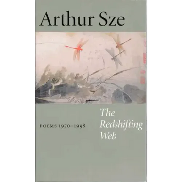 The Redshifting Web: New & Selected Poems