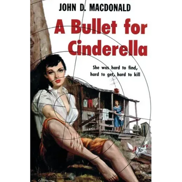 A Bullet for Cinderella