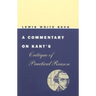 A Commentary on Kant's Critique of Practical Reason