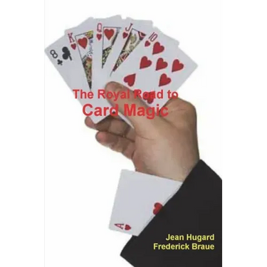 The Royal Road to Card Magic