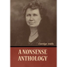 A Nonsense Anthology