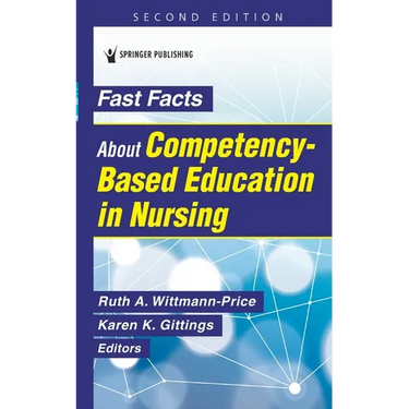 Fast Facts about Competency-Based Education in Nursing