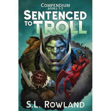 Sentenced to Troll Compendium: Books 1-3