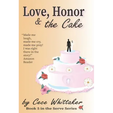 Love, Honor & the Cake