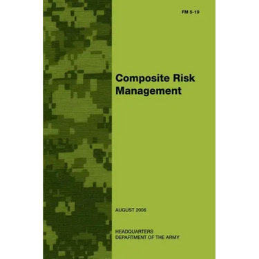 Composite Risk Management (FM 5-19)